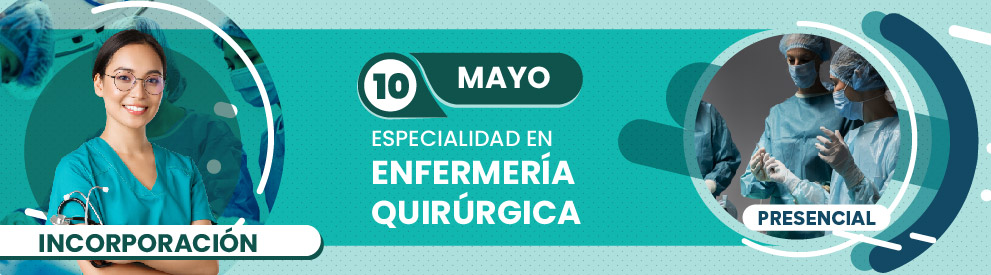 Especialidad en Enfermería Quirúrgica