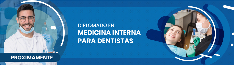 Diplomado en Medicina Interna para Dentistas