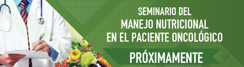 Seminario Manejo Nutricional en el Paciente Oncológico