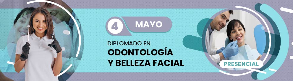 Diplomado en Odontología Estética y Belleza Facial